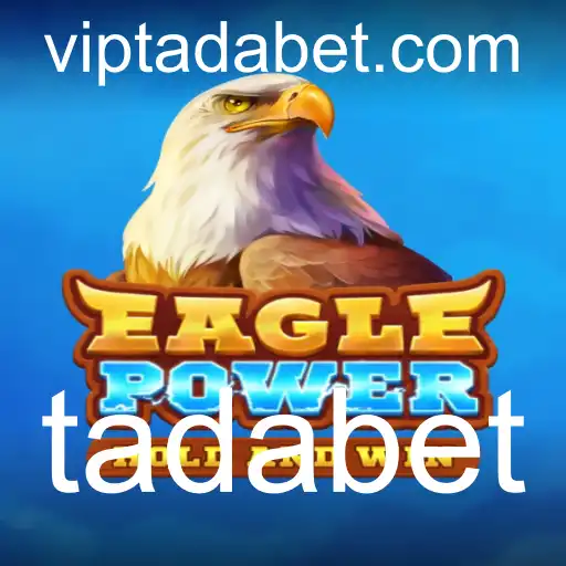 EaglePower: Descubra a Aventura Inovadora do Novo Jogo Utilizando Tadabet